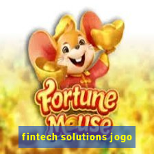 fintech solutions jogo